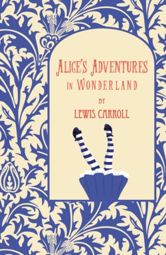 Alice's Adventures in Wonderland von East India Publishing Company